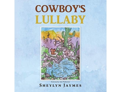 Livro Cowboys Lullaby De Sheylyn Jaymes (inglês)