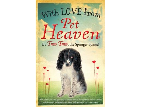 Livro with love from pet heaven de tum tum (inglês)