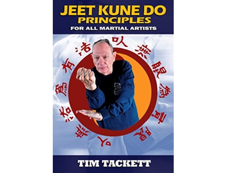 Livro Jeet Kune Do Principles de Tim Tackett (Inglês)