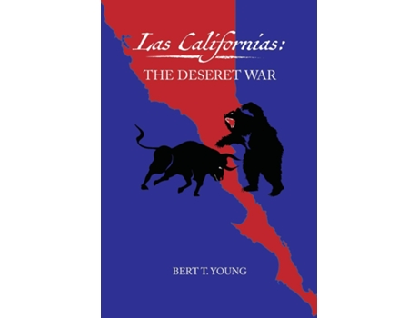Livro Las Californias The Deseret War de Bert T Young (Inglês)