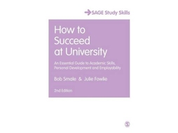 Livro How to Succeed at University de Bob Smale e Julie Fowlie (Inglês)
