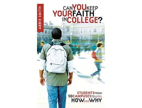 Livro Can you Keep your Faith in College? de Abbie Smith (Inglês)