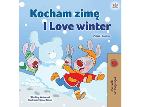 Livro I Love Winter De Shelley Admont E Kidkiddos Books (polaco - Capa Dura)