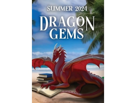 Livro Dragon Gems Summer 2024 de Water Dragon Publishing (Inglês - Capa Dura)