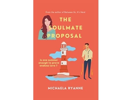 Livro The Soulmate Proposal De Michaela Ryanne (inglês)