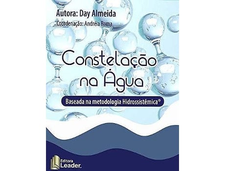 Livro Constelação na Água - Baseada na metodologia Hidrossistêmica de Day Almeida (Português)