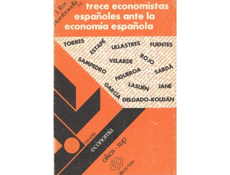 Livro Trece Economistas Españoles Ante La Economía Española de Jacint Ros I Hombravella (Espanhol)