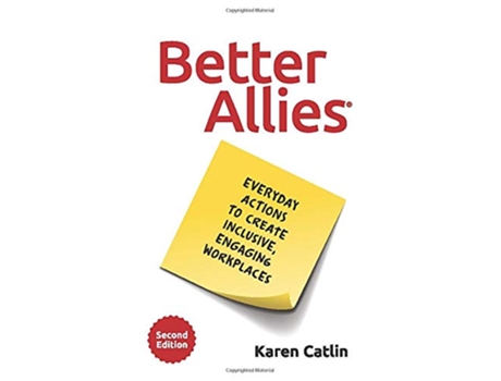 Livro Better Allies de Karen Catlin (Inglês)