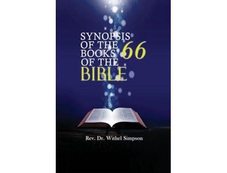 Livro Synopsis of the 66 Books of the Bible de Rev Dr Withel Simpson (Inglês)