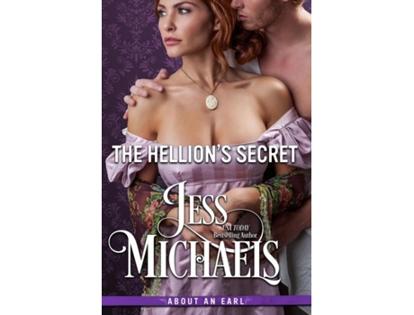 Livro The Hellions Secret de Jess Michaels (Inglês)