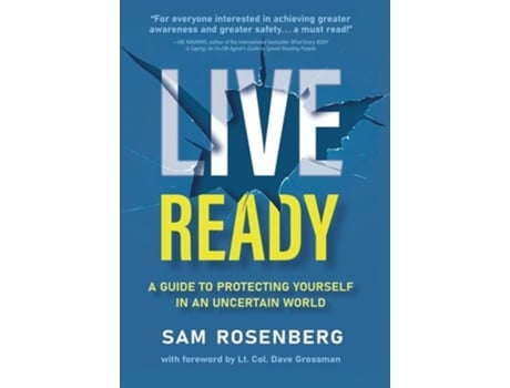 Livro Live Ready A Guide to Protecting Yourself In An Uncertain World de Sam Rosenberg (Inglês - Capa Dura)