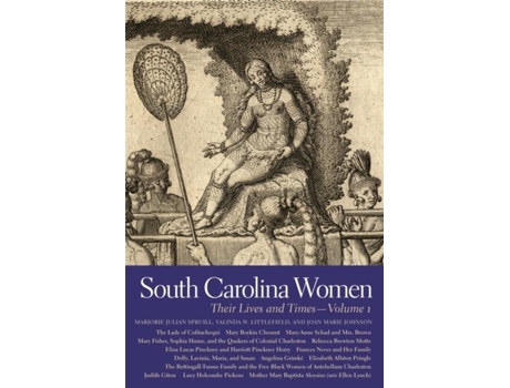 Livro South Carolina Women De Marjorie Julian Spruill (inglês)