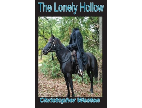 Livro The Lonely Hollow de Christopher Weston (Inglês)