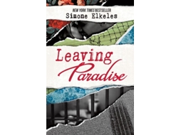 Livro Leaving Paradise (A Leaving Paradise Novel) Simone Elkeles (Inglês)