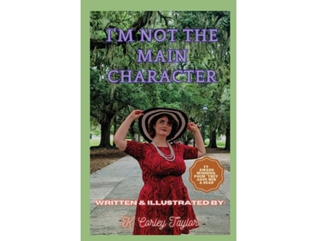 Livro Im Not The Main Character de Kathryn Corley Taylor (Inglês)