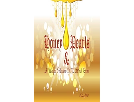 Livro Honey Amp Pearls De L A Jones (inglês)