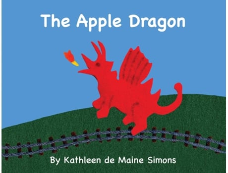 Livro The Apple Dragon de Kathleen de Maine Simons (Inglês)