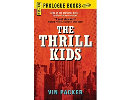 Livro The THRILL KIDS de Vin Packer (Inglês)