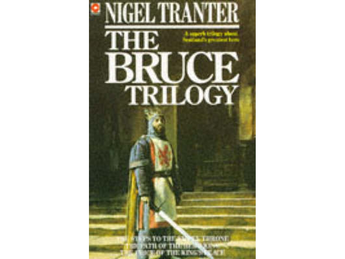 Livro Bruce Trilogy de Nigel Tranter (Inglês)