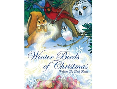 Livro Winter Birds Of Christmas de Beth Roose (Inglês - Capa Dura)