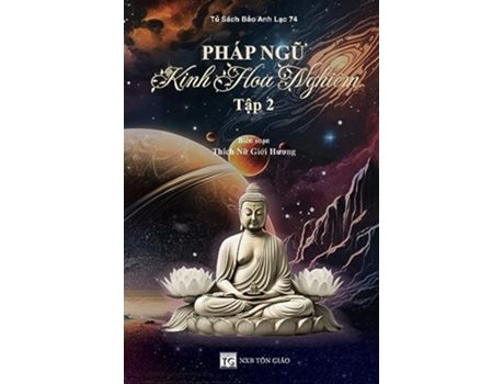 Livro Pháp Ng? Kinh Hoa Nghiêm - T?p 2 de Gi?i Huong Thích N? (Vietnamita)