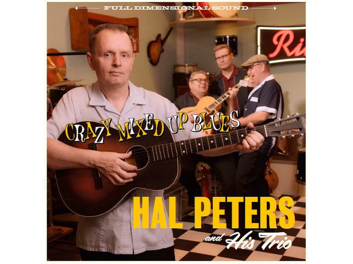 CD Hal Peters And His Trio - Crazy Mixed Up Blues