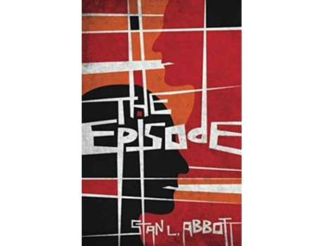 Livro The Episode de Stan L Abbott (Inglês)