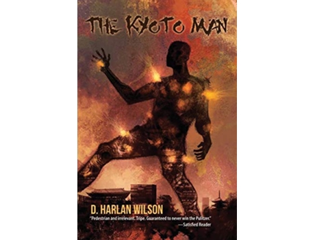 Livro The Kyoto Man The Scikungfi Trilogy de D Harlan Wilson (Inglês)