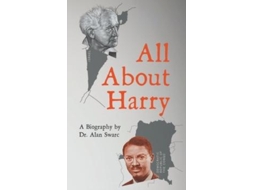 Livro All About Harry De Dr Alan Swarc (inglês)