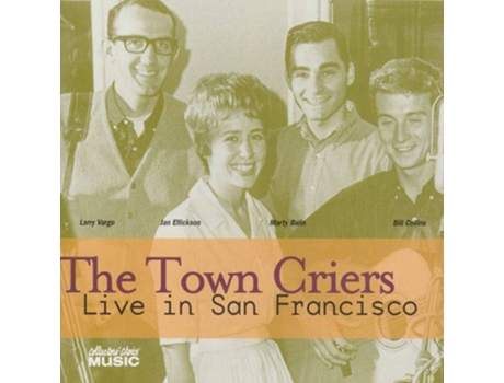 CD The Town Criers  - Live In San Francisco (1CDs)