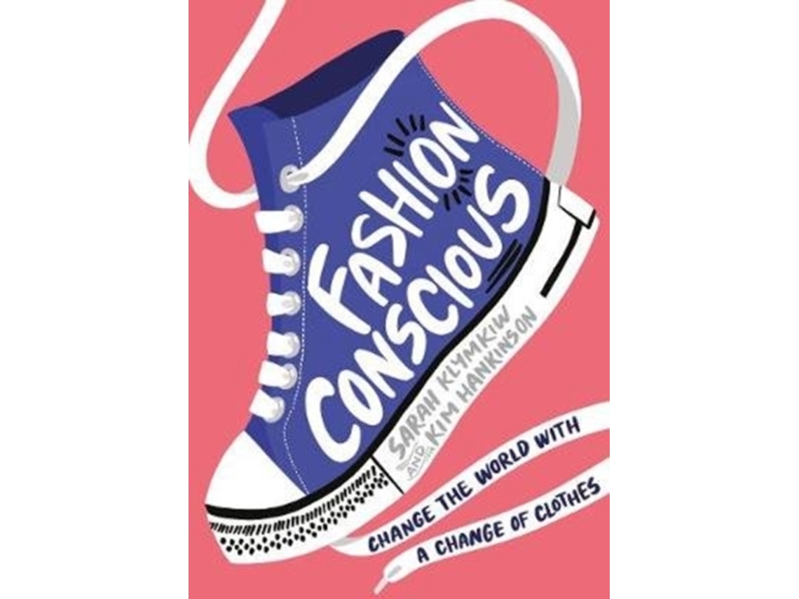 Livro Fashion Conscious de Sarah Klymkiw (Inglês)