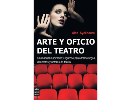 Livro Arte Y Oficio Del Teatro de Alan Ayckbourn (Espanhol)