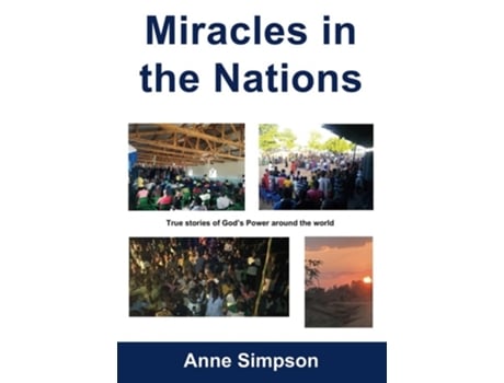 Livro Miracles in the Nations de Anne Simpson (Inglês)