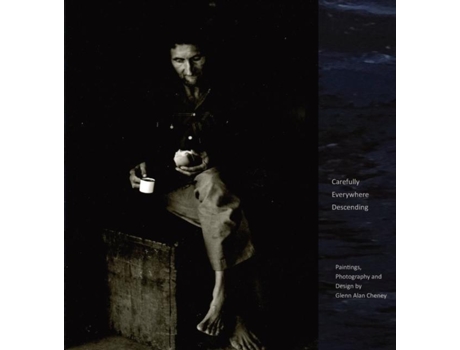 Livro Carefully Everywhere Descending De Cheney, Glenn Et Al. (inglês)