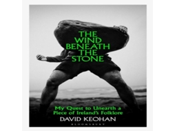 Livro Wind Beneath the Stone de David Keohan (Inglês)