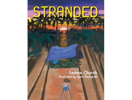 Livro Stranded De Leanne Church (inglês)
