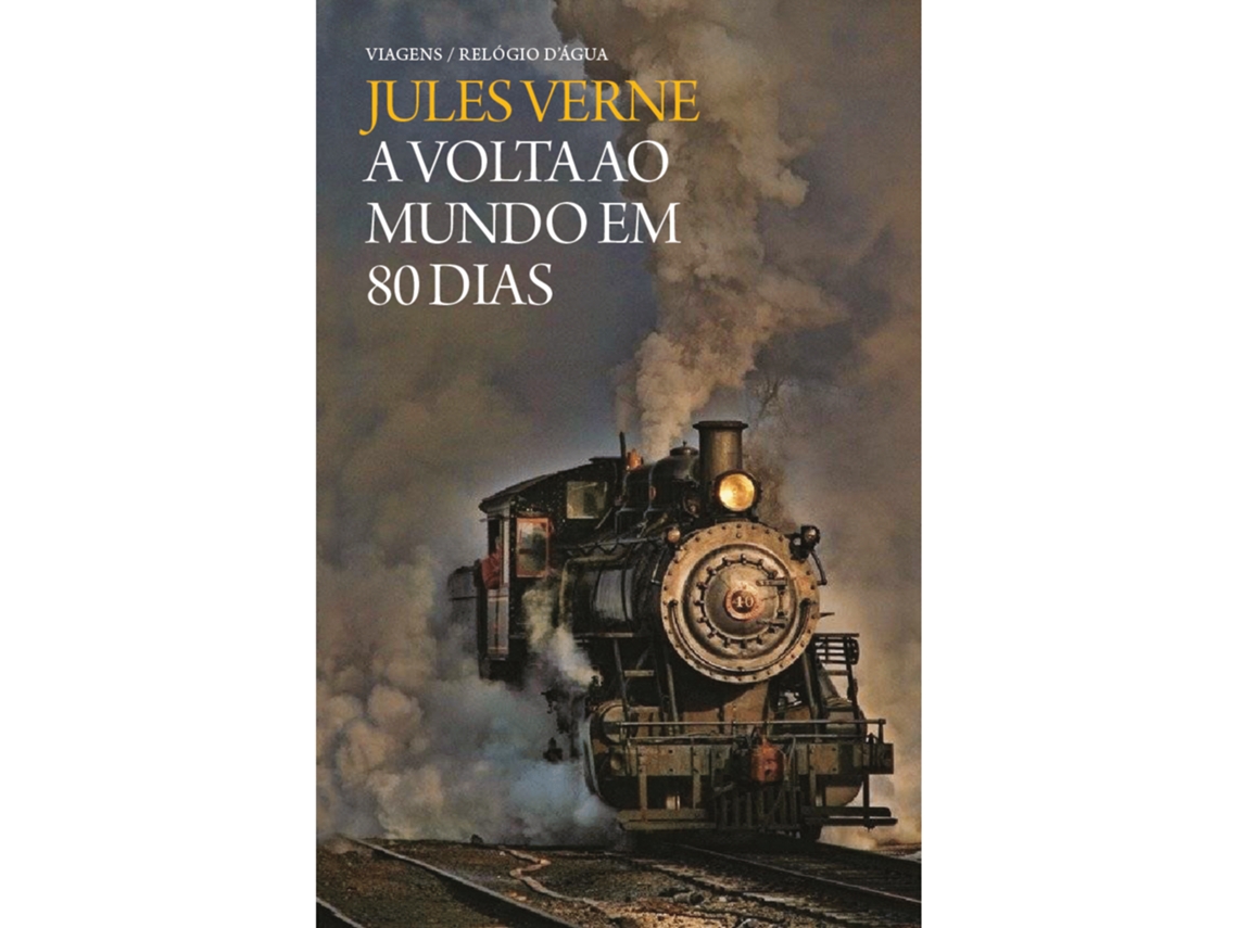 A Volta Ao Mundo Em 80 Dias De Jules Verne