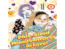 Livro Plus-Sized Misadventures in Love! Volume 3 de Mamakari (Inglês)