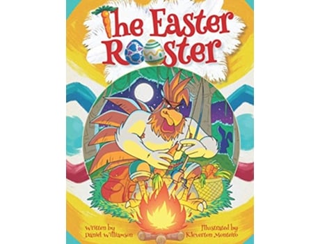 Livro The Easter Rooster de Daniel Williamson (Inglês)