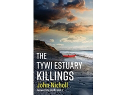 Livro The Tywi Estuary Killings De John Nicholl (inglês)