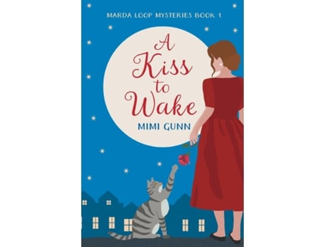 Livro A Kiss to Wake de Mimi Gunn (Inglês)