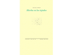 Livro Hierba En Los Tejados de Rafael Espejo Muñoz (Espanhol)