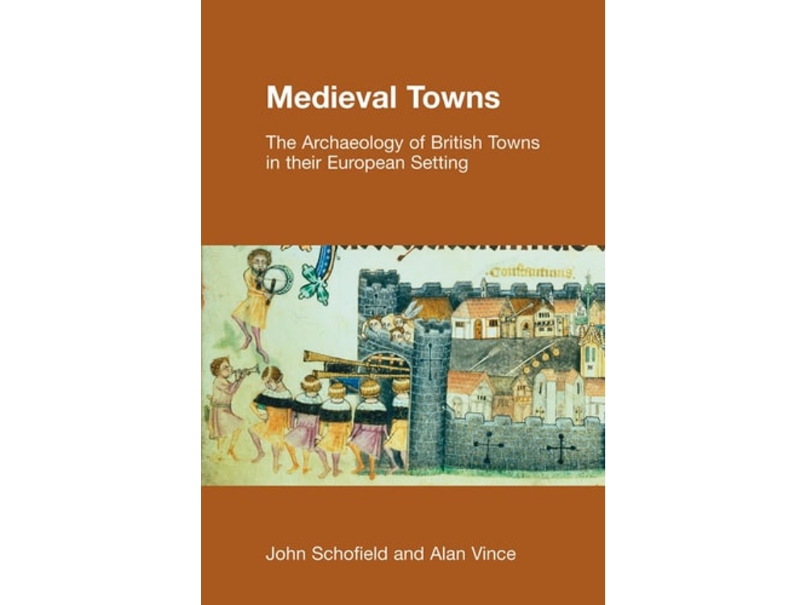 Livro Medieval Towns De John Schofield (inglês)