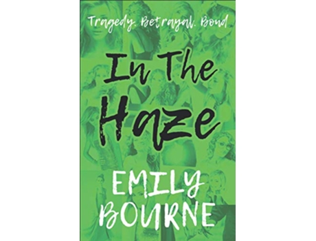 Livro In The Haze In It Together de Emily Bourne (Inglês)
