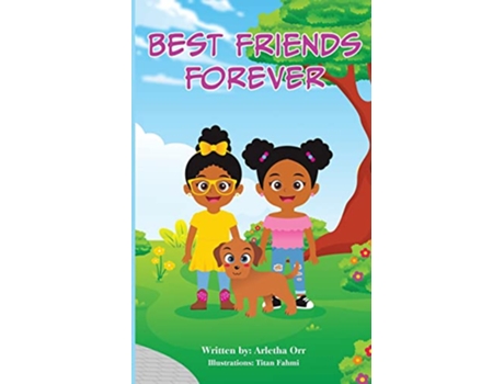 Livro Best Friends Forever de Arletha Orr (Inglês)