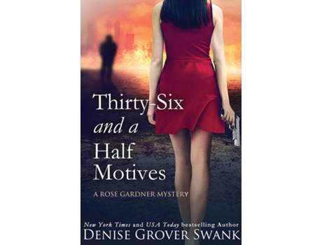 Livro Thirty-Six and a Half Motives de Denise Grover Swank (Inglês)