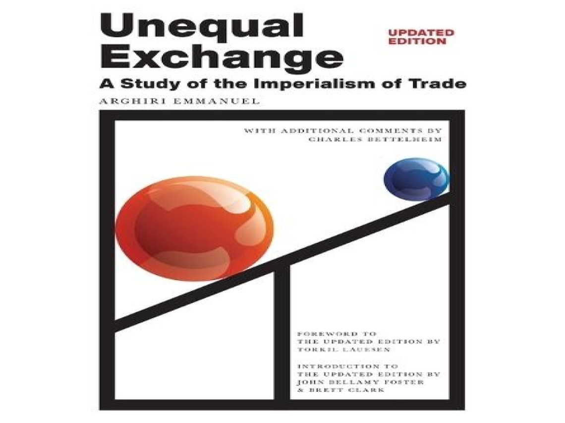Livro Unequal Exchange A Study of the Imperialism of Trade de Arghiri Emmanuel (Inglês)