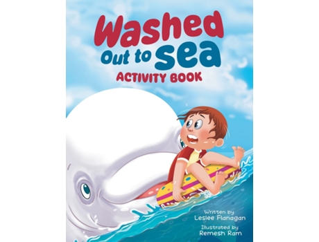 Livro Washed Out to Sea An Activity Book for Kids Ages 4-8 de Leslee Flanagan (Inglês)