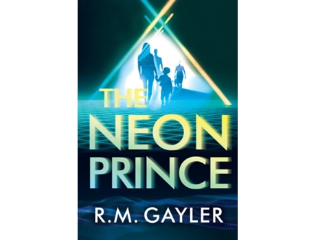 Livro The Neon Prince de RM Gayler (Inglês)