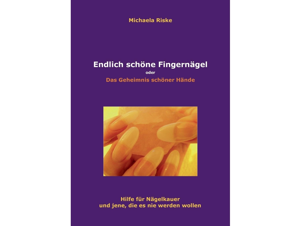 Livro Endlich Schone Fingernagel De Michaela Riske (inglês)